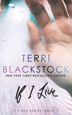 If I Live - Blackstock, Terri, and Rudd, Kate (Read by)