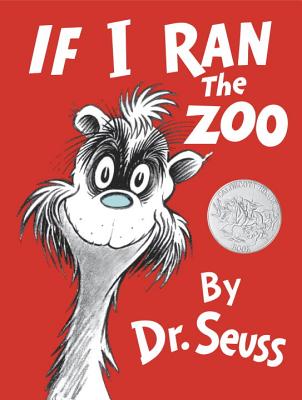 If I Ran the Zoo - Dr Seuss