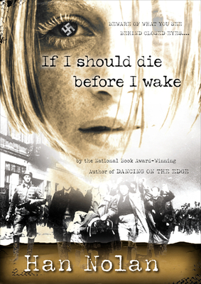 If I Should Die Before I Wake - Nolan, Han