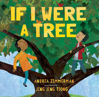 If I Were a Tree - Zimmerman, Andrea