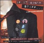 If It Ain't Stiff...A Stiff Records Collection - Various Artists