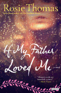 If My Father Loved Me