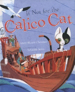If Not for the Calico Cat