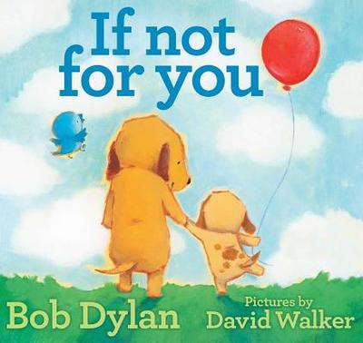If Not for You - Dylan, Bob