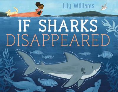 If Sharks Disappeared - 