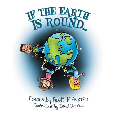 If the Earth Is Round...: (beginner: Vol 1) - Fleishman, Brett