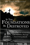 If the Foundations be Destroyed