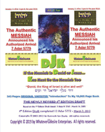 If The Messiah Is David Or Jesus - Ken Must Be The Messiah Too! The "Introduction To DjK" - Volume Edition Part 1 of 2: The Real Original Only Authentic Messiah Has Arrived (2019)