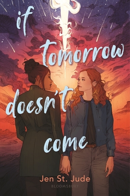 If Tomorrow Doesn't Come - Jude, Jen St