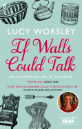 If Walls Could Talk: An intimate history of the home