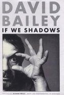 If We Shadows - Bailey, David