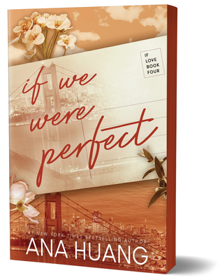 If We Were Perfect - Huang, Ana