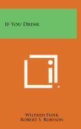 If You Drink