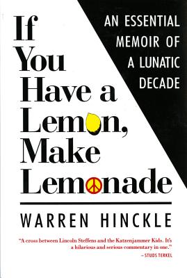 If You Have a Lemon, Make Lemonade - Hinckle, Warren