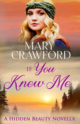 If You Knew Me - Crawford, Mary