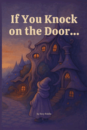 If You Knock on the Door...