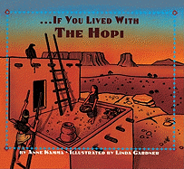 If You Lived with the Hopi - Kamma, Anne