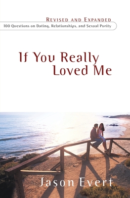 If You Really Loved me - Evert, Jason