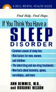 If You Think You Have a Sleep Disorder