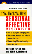If You Think You Have Seasonal Affective Disorder