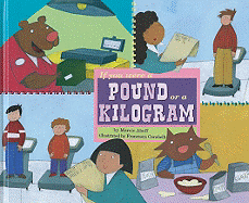 If You Were a Pound or a Kilogram