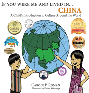 If You Were Me and Lived in...China: A Child's Introduction to Culture Around the World