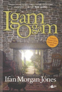 Igam Ogam  Enillydd Gwobr Goffa Daniel Owen 2008