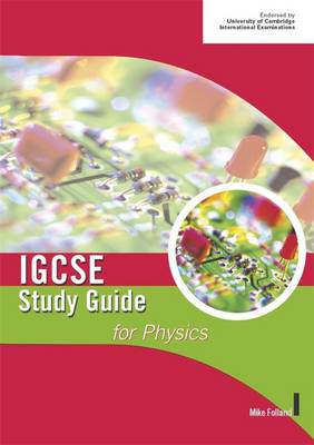 Igcse Study Guide for Physics - Folland, Mike