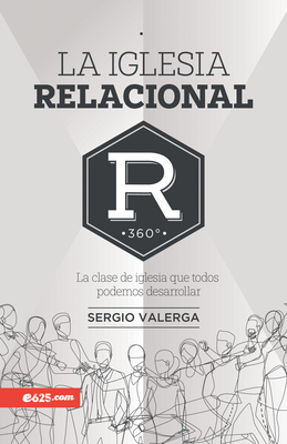 Iglesia Relacional - Valerga, Sergio