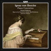 Ignaz von Beecke: Piano Concertos - Natasa Veljkovic (piano); Bayerisches Kammerorchester Bad Brckenau; Johannes Moesus (conductor)