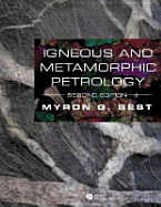 Igneous and Metamorphic Petrology - Best, Myron G