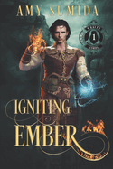 Igniting Ember: A Gay Reverse Harem Fantasy Romance