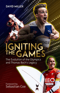 Igniting the Games: The Evolution of the Olympics and Thomas Bach's Legacy