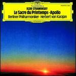 Igor Stravinsky: Le Sacre du Printemps; Apollo - 