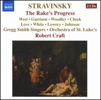 Igor Stravinsky: The Rake's Progress - Arthur Woodley (baritone); Jayne West (soprano); Jeffrey Johnson (bass); John Cheek (baritone); Jon Garrison (tenor);...