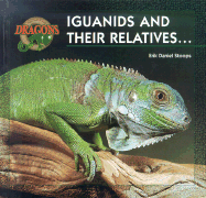 Iguanids and Their Relatives... - Stoops, Erik Daniel