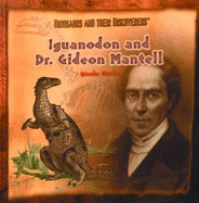 Iguanodon and Dr. Gideon Mantell