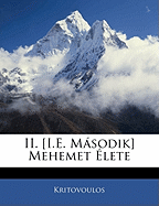 II. [I.E. Masodik] Mehemet Elete