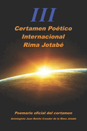 III Certamen Po?tico Internacional Rima Jotab?