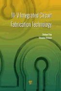 III-V Integrated Circuit Fabrication Technology