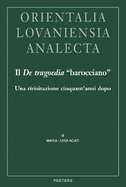 Il De Tragoedia? "barocciano": Una rivisitazione cinquant'anni dopo