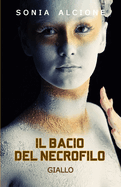 Il Bacio del Necrofilo: Giallo