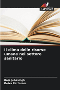 Il clima delle risorse umane nel settore sanitario