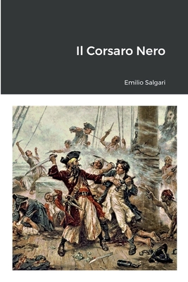 Il Corsaro Nero - Salgari, Emilio