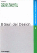 Il Giuri Del Design - Patrizia Scarzella, and Valentina Downey