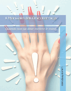 Il Manuale dell'Onicotecnica: Quando non sai dove mettere le mani!