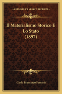 Il Materialismo Storico E Lo Stato (1897)