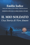 Il mio Soldato: Una Storia di Vero Amore