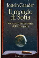 Il Mondo Di Sofia - Gaarder, Jostein