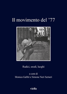 Il Movimento del '77: Radici, Snodi, Luoghi